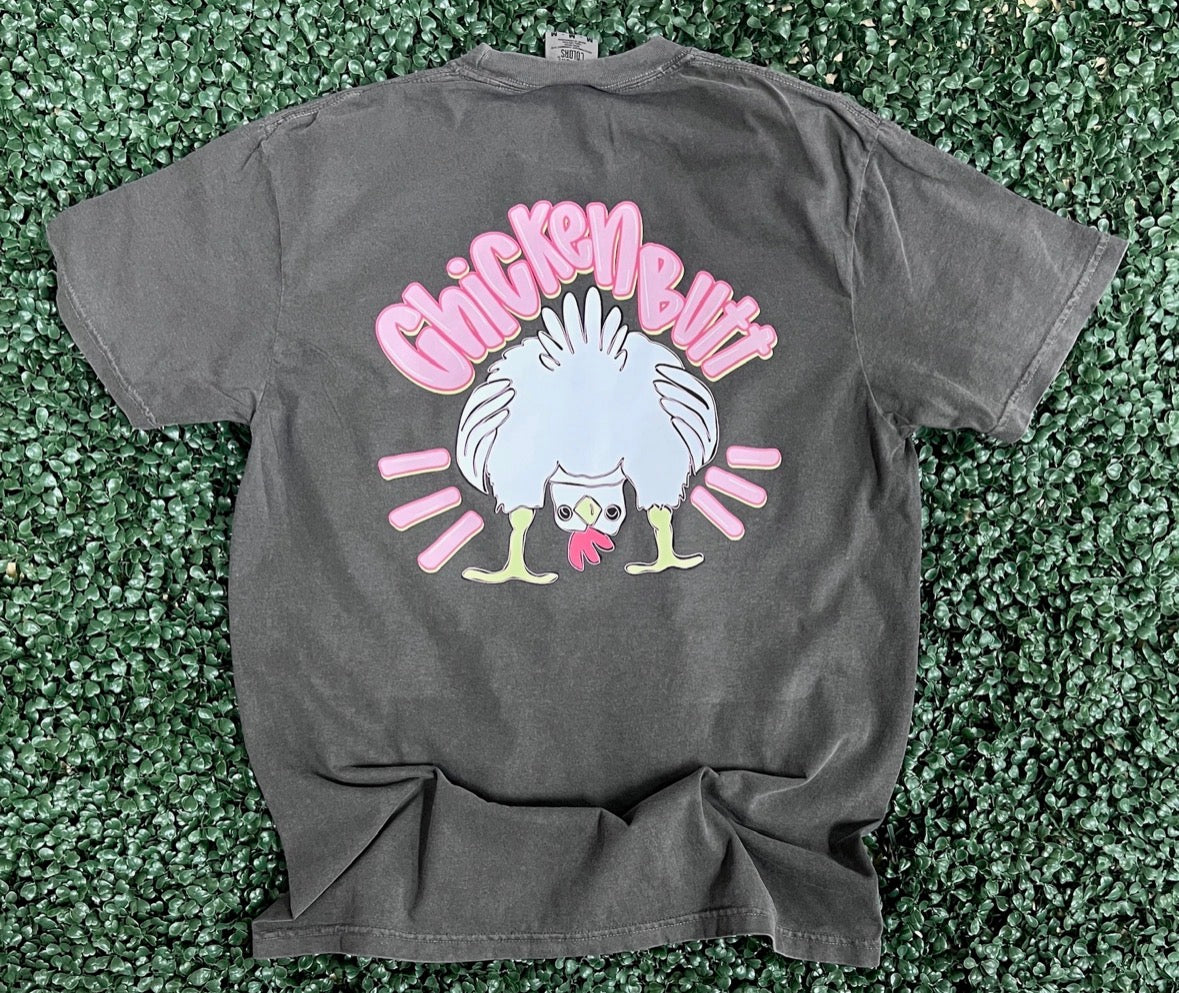 PREORDER|| Chicken Butt Front/Back Design